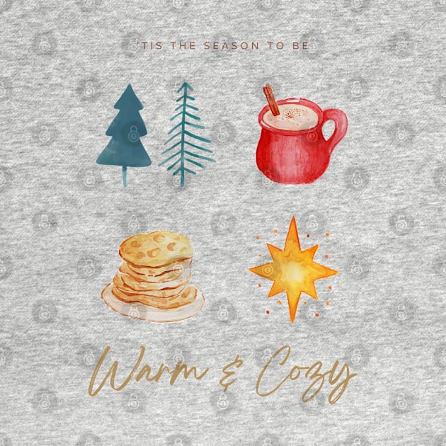 Merry Christmas - It's the season to be Warm & Cozy by MadeBySerif